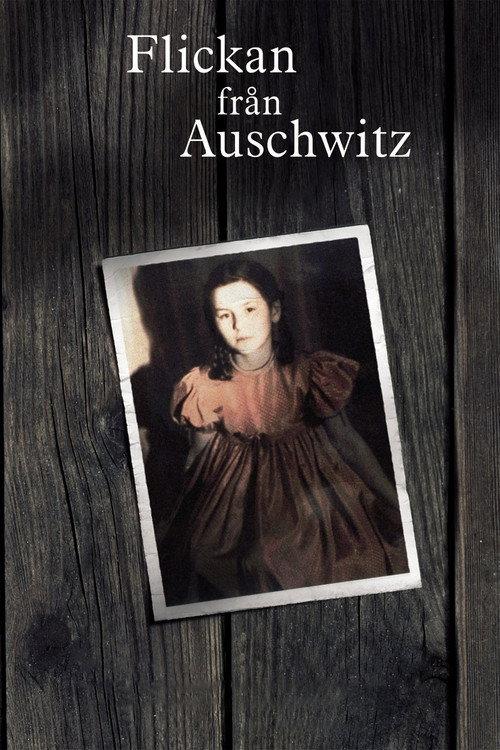 The Girl from Auschwitz 2005 official movie poster