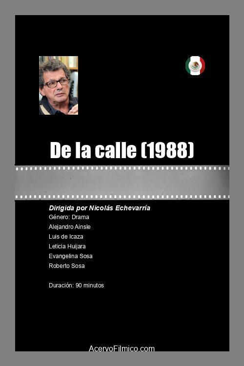 De la calle 1988 official movie poster