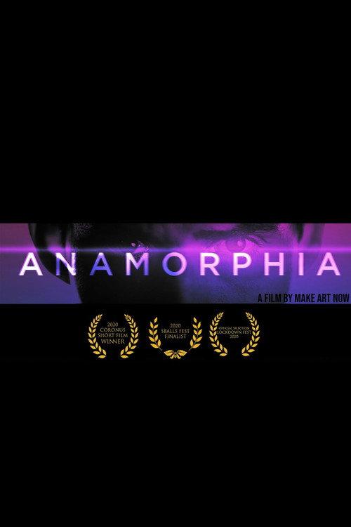 Anamorphia 2020 official movie poster