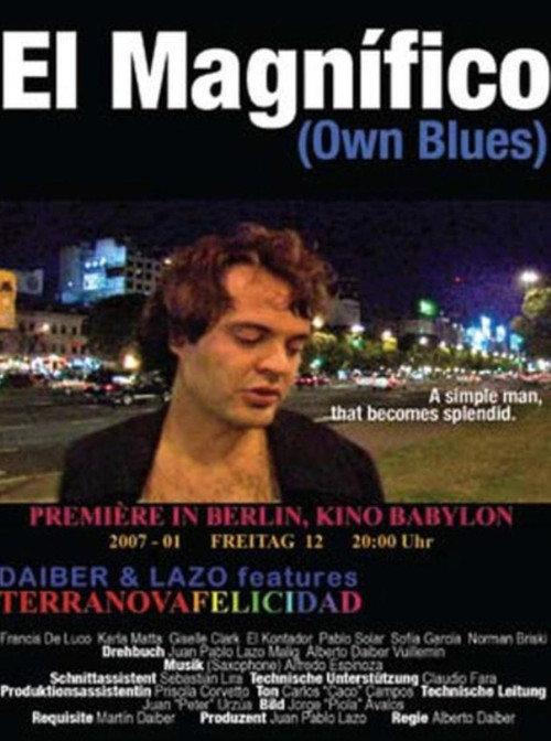 Own Blues 2007 official movie poster