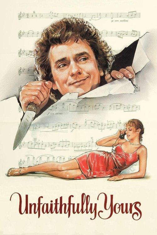 Unfaithfully Yours 1984 official movie poster