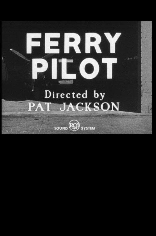 Ferry Pilot 1942 official movie poster