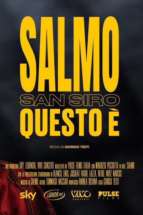 Salmo - San Siro, questo è 2022 official movie poster