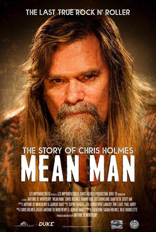 Mean Man: The Story of Chris Holmes 2021 official movie poster