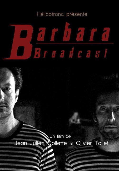 Barbara Broadcast 2006 official movie poster