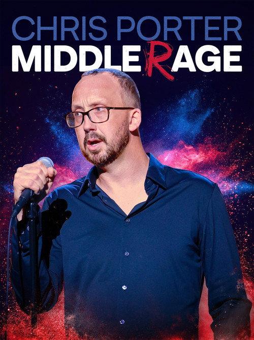 Chris Porter: Middle Rage 2026 official movie poster