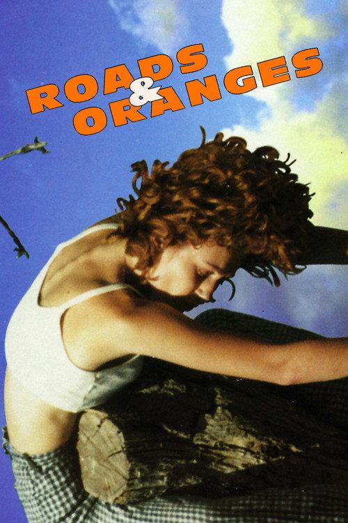 Roads and Oranges 1996 official movie poster