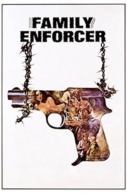 Family Enforcer 1976 official movie poster