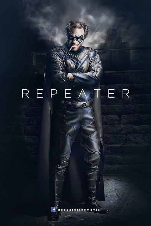 Repeater 2017 official movie poster