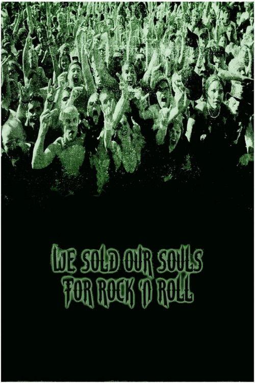 We Sold Our Souls for Rock 'n Roll 2001 official movie poster