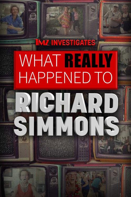 TMZ Investigates | What Really Happened to Richard Simmons 2022 official movie poster