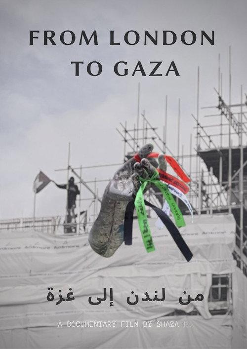 From London to Gaza 2024 official movie poster