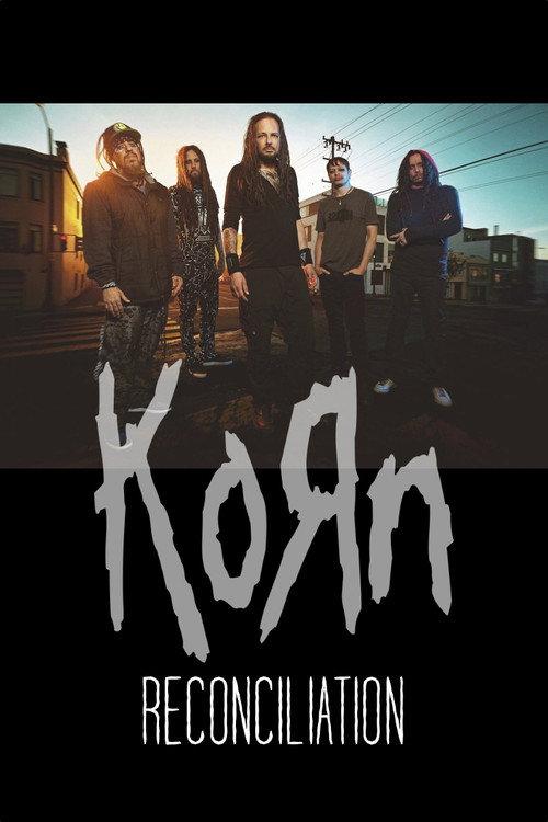 Korn: Reconciliation 2013 official movie poster