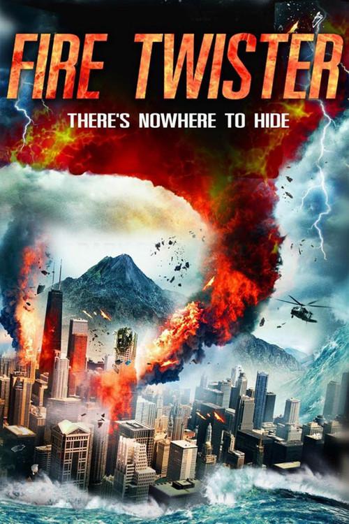 Fire Twister 2015 official movie poster