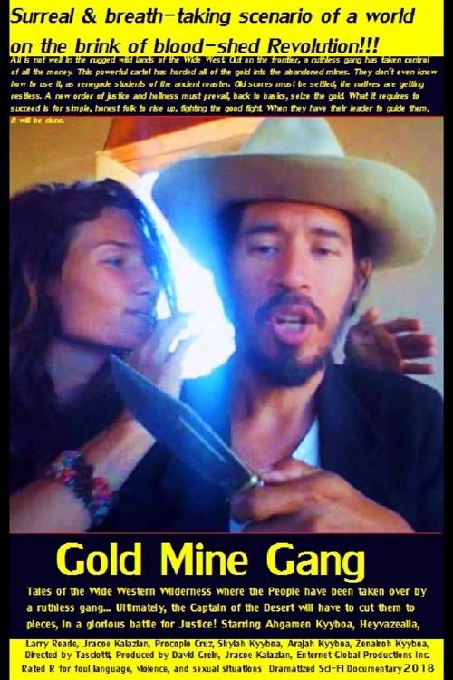 Gold Mine Gang 2018 official movie poster