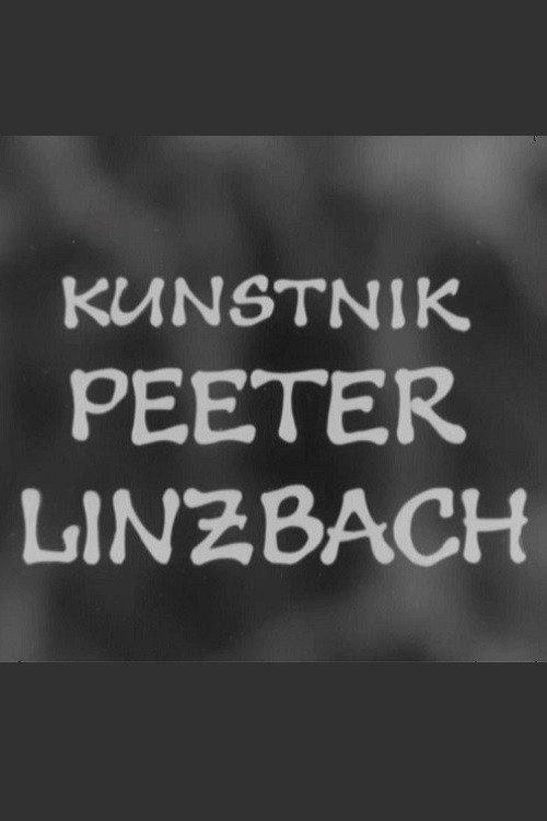 Kunstnik Peeter Linzbach 1973 official movie poster