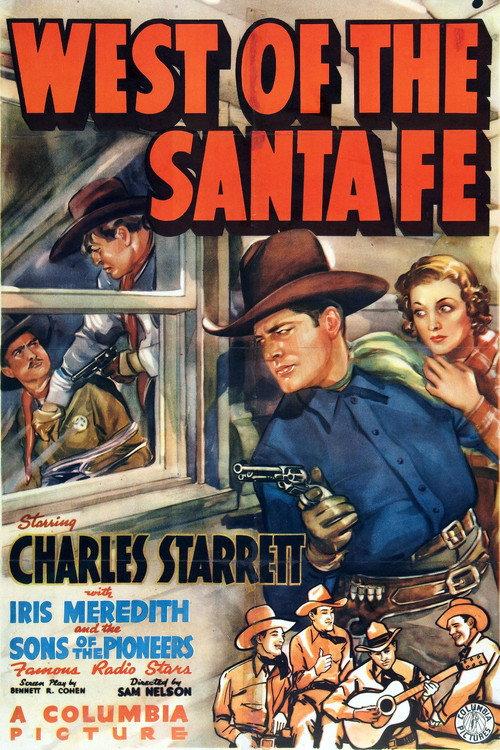 West of the Santa Fe 1938 official movie poster