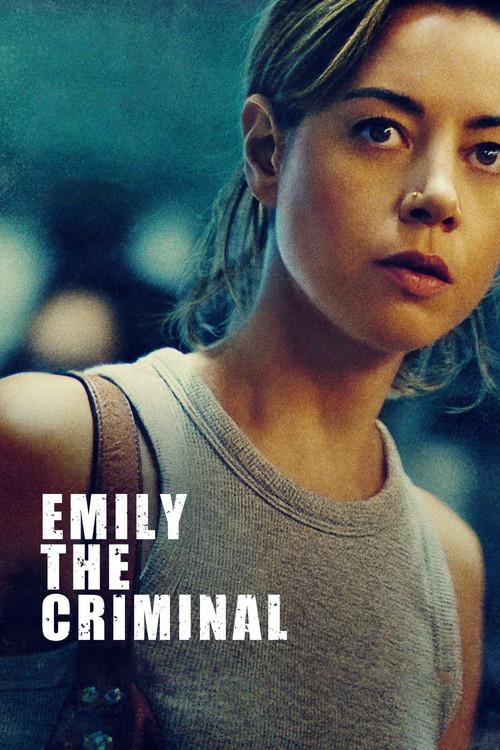 Emily the Criminal 2022 official movie poster