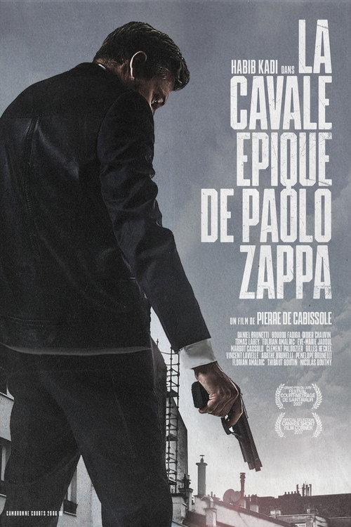 La Cavale Epique De Paolo Zappa 2006 official movie poster