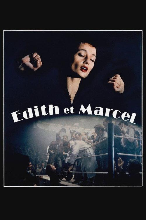 Edith and Marcel 1983 official movie poster