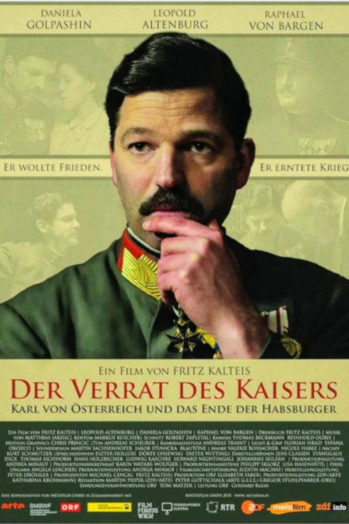 The Fall of the Habsburgs 2018 official movie poster