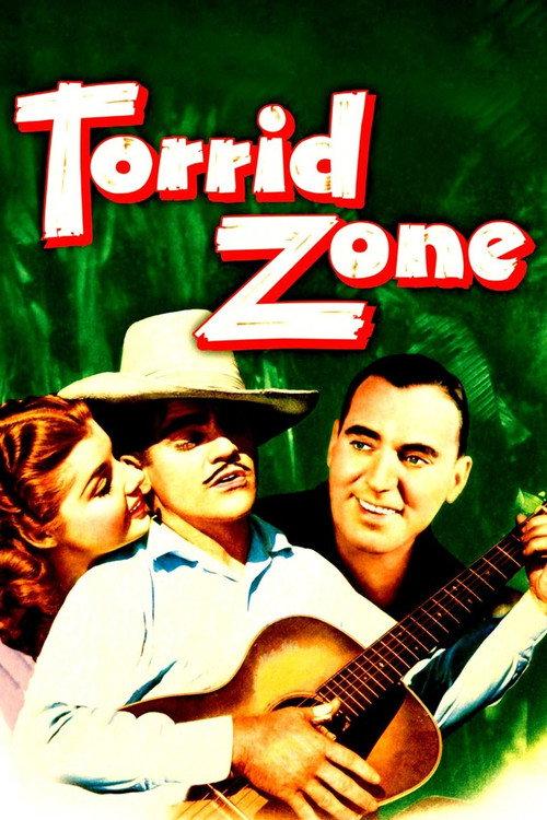 Torrid Zone 1940 official movie poster
