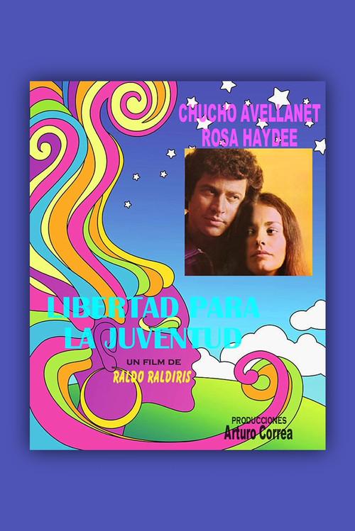 Libertad para la juventud 1971 official movie poster