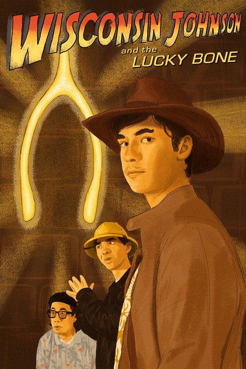 Wisconsin Johnson and the Lucky Bone 2024 official movie poster