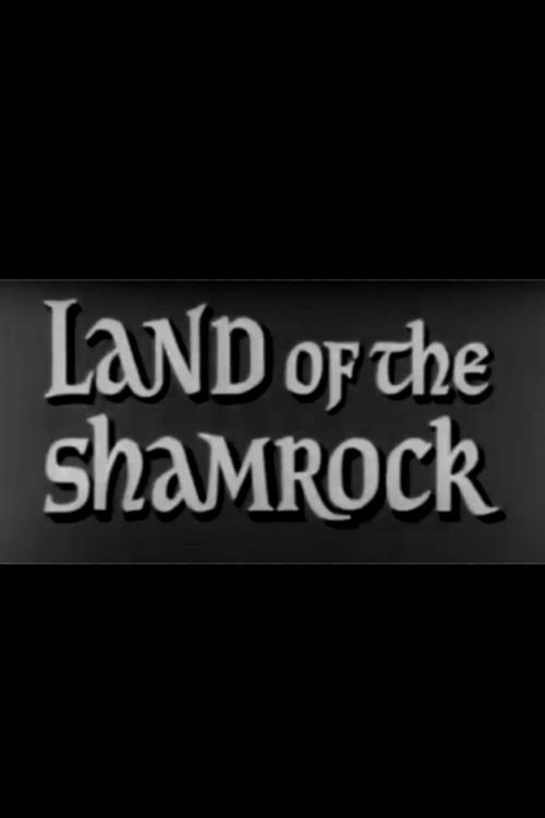 Land of the Shamrock 1963 official movie poster