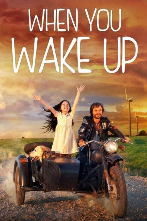 When You Wake Up 2014 official movie poster