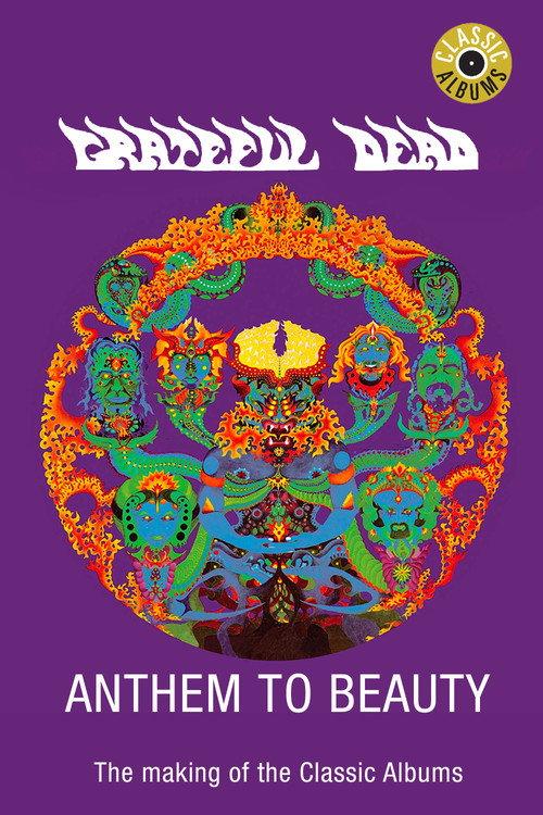 Grateful Dead: Anthem to Beauty 1997 official movie poster