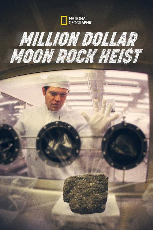 Million Dollar Moon Rock Heist 2012 official movie poster
