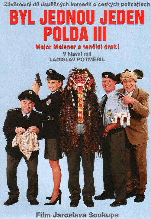 Byl jednou jeden polda III – major Maisner a tančící drak! 1999 official movie poster
