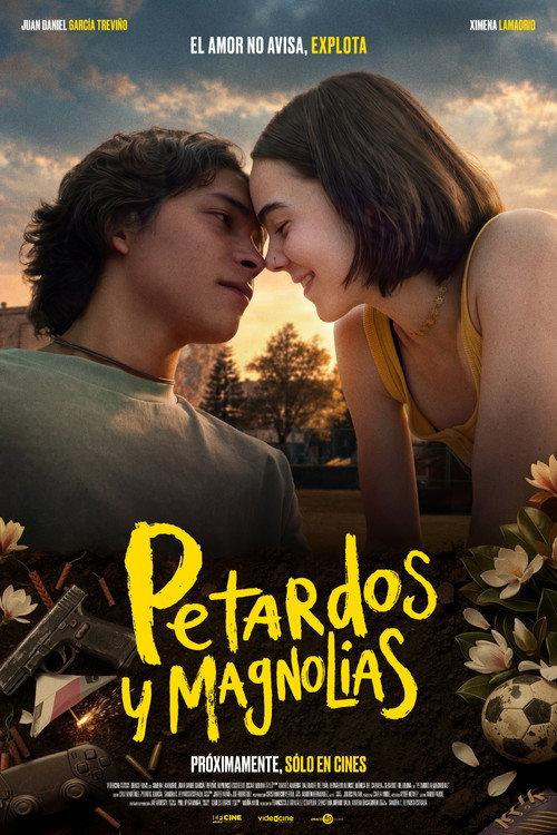 Petardos y Magnolias 2026 official movie poster