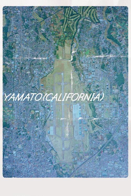 Yamato (California) 2016 official movie poster