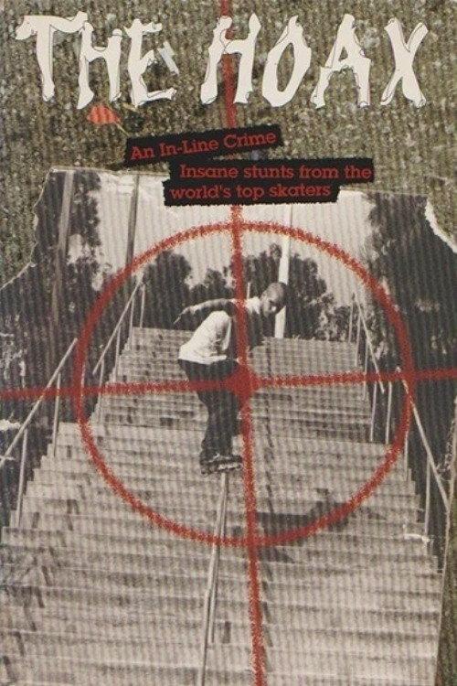 The Hoax: An In-Line Crime 1994 official movie poster