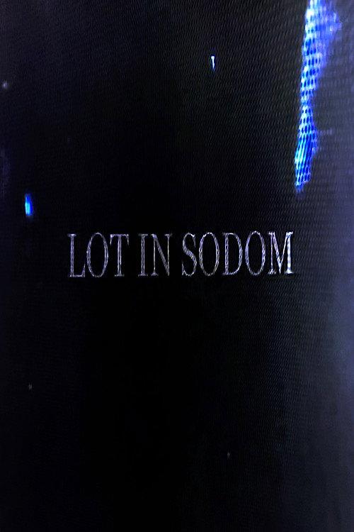 Lot in Sodom 2005 official movie poster