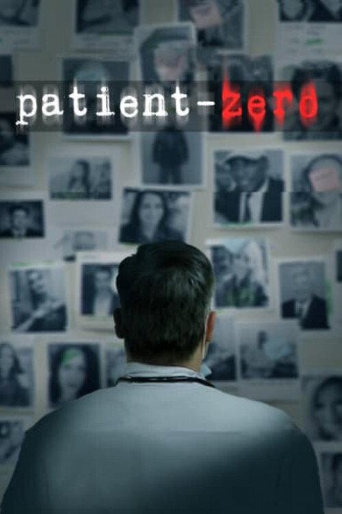 Coronavirus: Patient Zero 2020 official movie poster