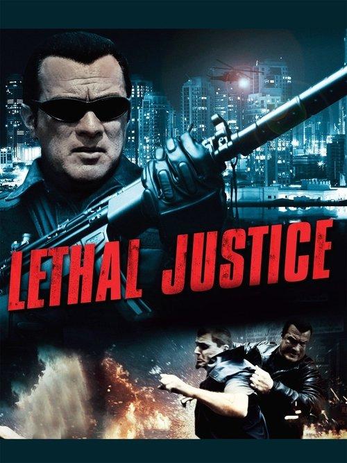 Lethal Justice 2011 official movie poster