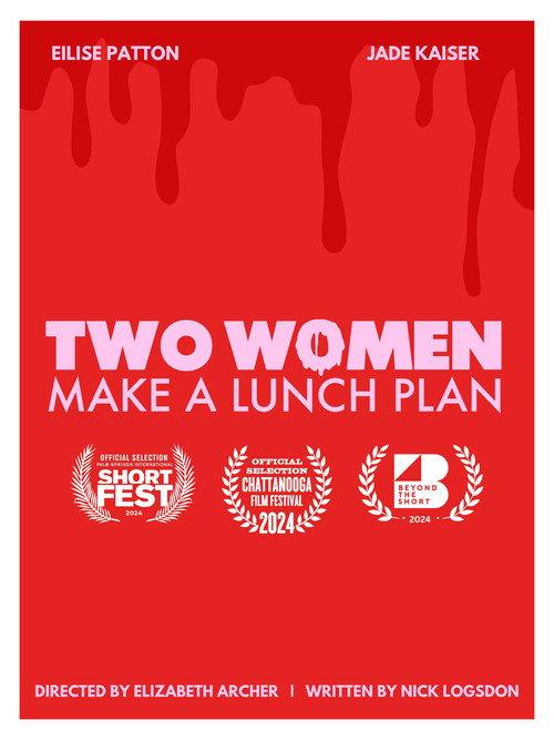 Two Women Make a Lunch Plan 2023 official movie poster
