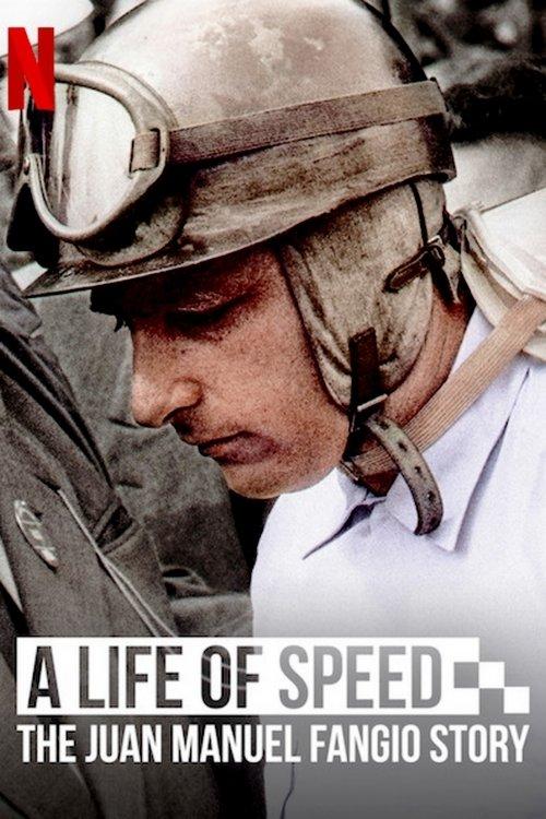 A Life of Speed: The Juan Manuel Fangio Story 2020 official movie poster