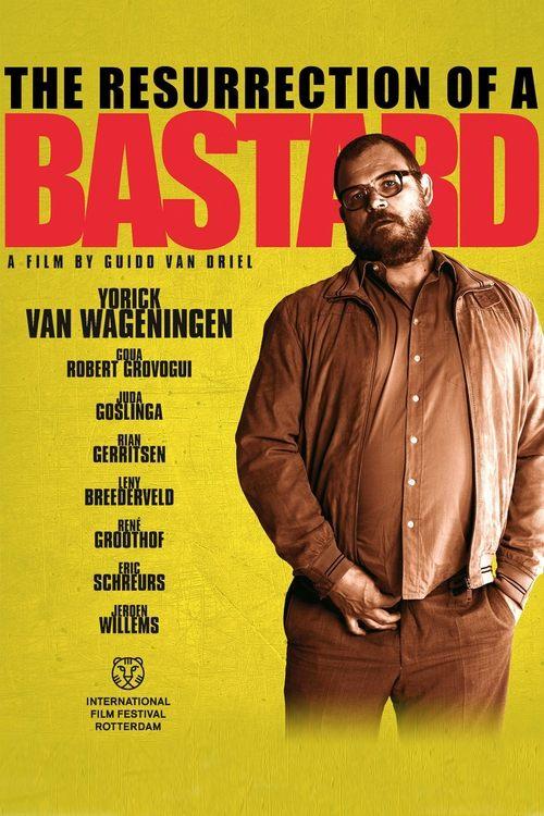 The Resurrection of a Bastard 2013 official movie poster