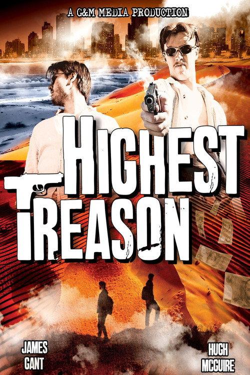 Highest Treason 2025 official movie poster