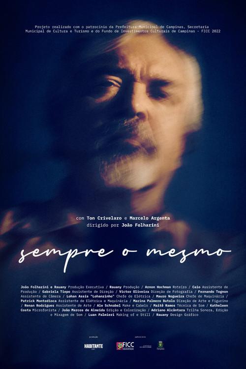 Sempre o Mesmo 2024 official movie poster