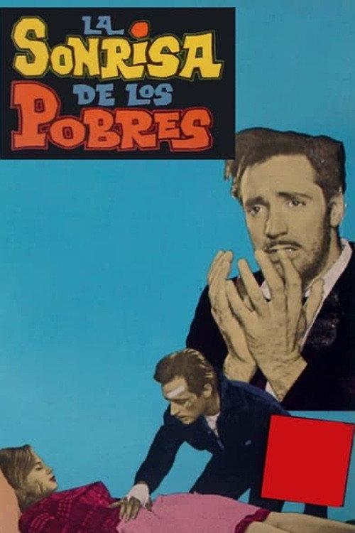 La Sonrisa de los Pobres 1964 official movie poster