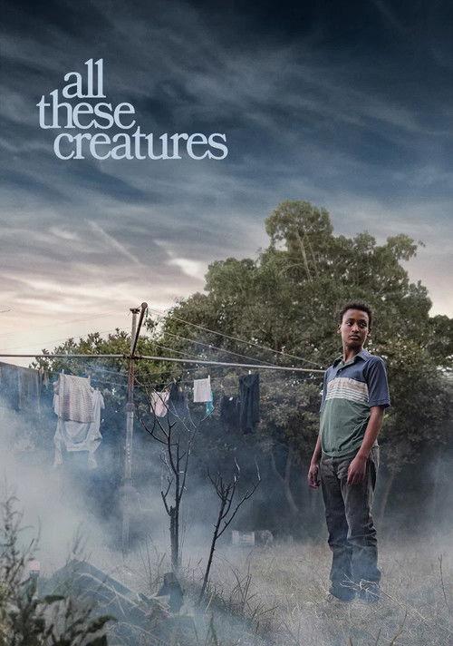 All These Creatures 2018 official movie poster