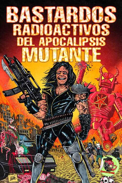 Bastardos radioactivos del apocalipsis mutante 2025 official movie poster