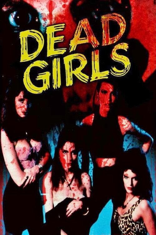 Dead Girls 1990 official movie poster