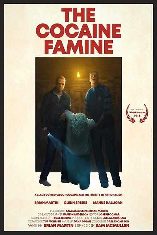 The Cocaine Famine 2018 official movie poster