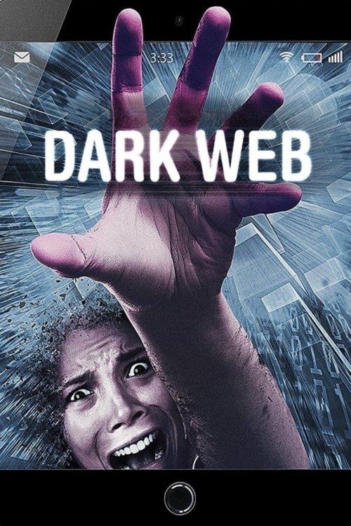 Dark Web 2017 official movie poster